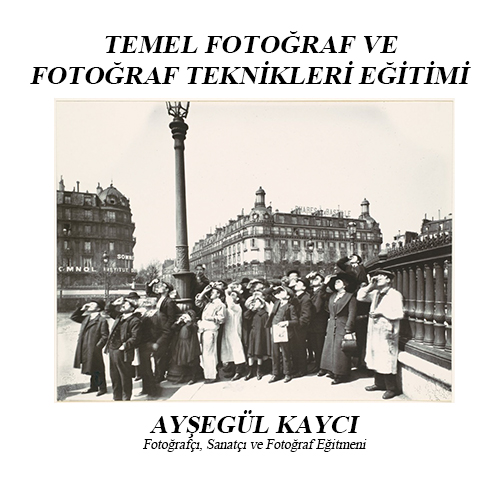 Temel Fotoğraf ve Fotoğraf Teknikleri eğitimi